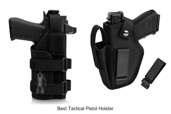 best tactical pistol holster
