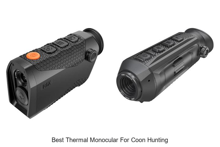 Top 12 Best Thermal Monocular for Coon Hunting You Need!