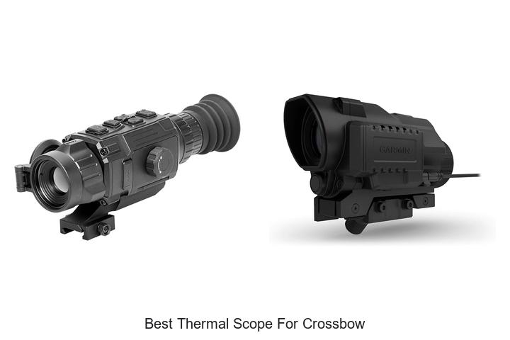 best thermal scope for crossbow