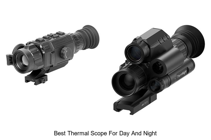 Top 12 Best Thermal Scope For Day And Night You Need Now