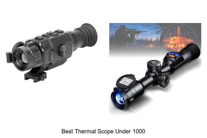 best thermal scope under 1000