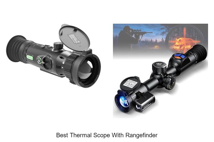 best thermal scope with rangefinder
