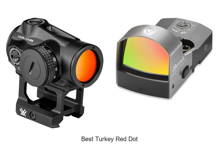 best turkey red dot