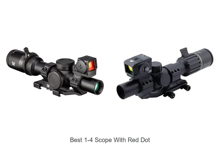 best 1 4 scope with red dot