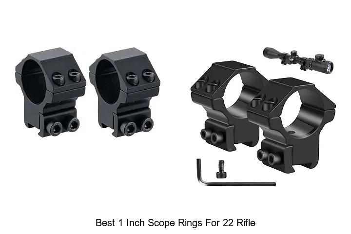 best 1 inch scope rings for 22 rifle