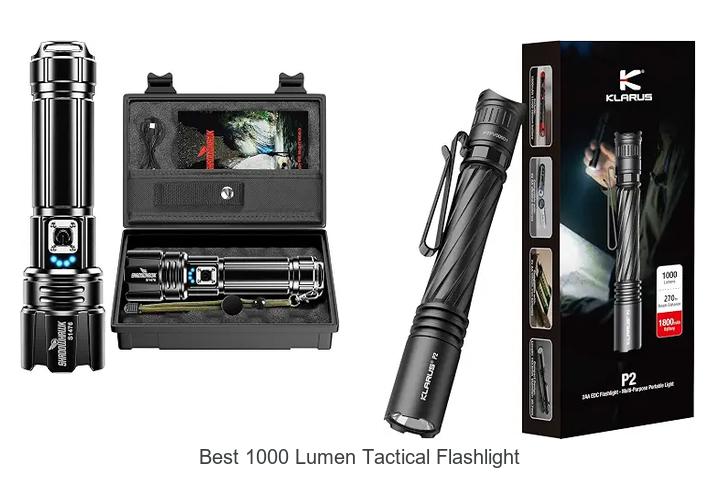 best 1000 lumen tactical flashlight
