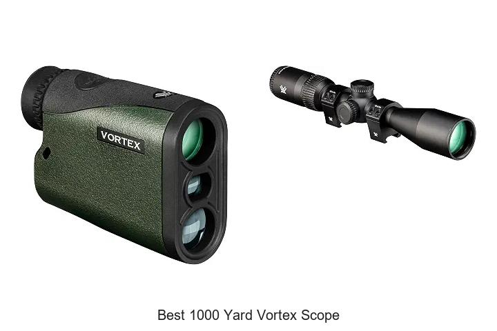 best 1000 yard vortex scope