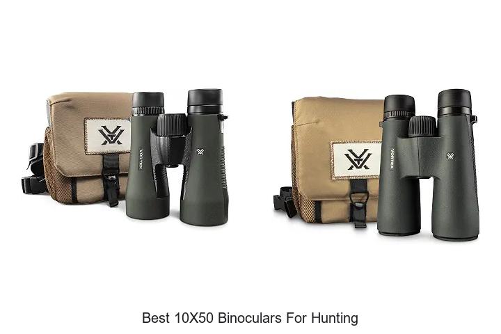 best 10x50 binoculars for hunting