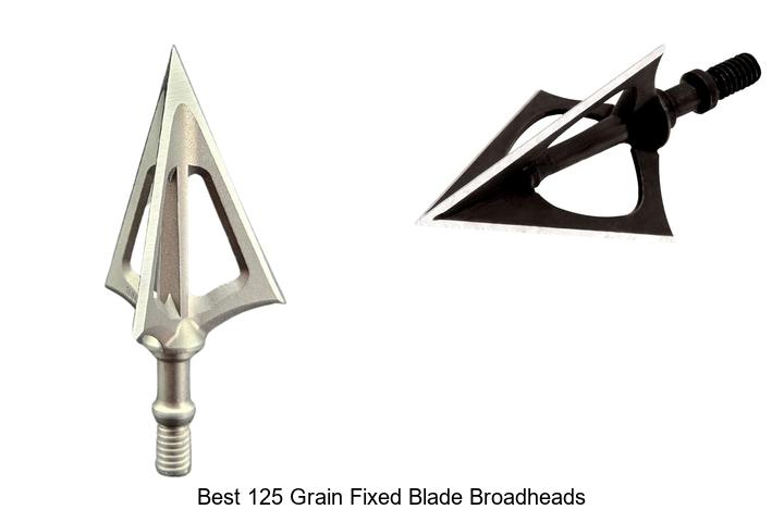 best 125 grain fixed blade broadheads