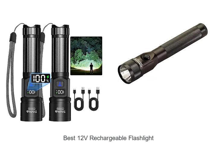 best 12v rechargeable flashlight