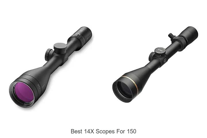 best 14x scopes for 150