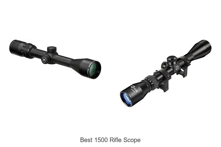 best 1500 rifle scope