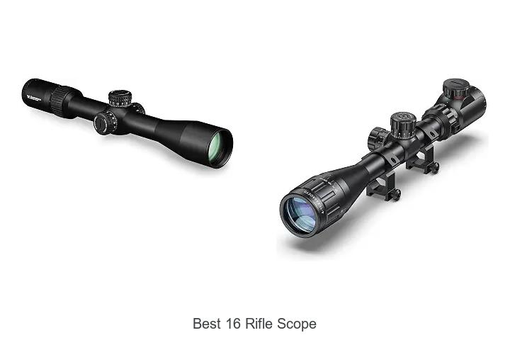 best 16 rifle scope