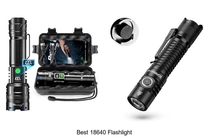 best 18640 flashlight