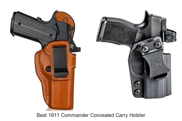 best 1911 commander concealed carry holster