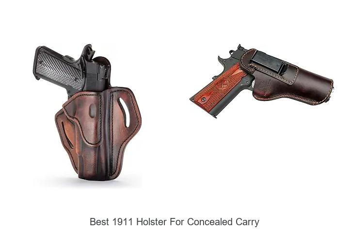 best 1911 holster for concealed carry