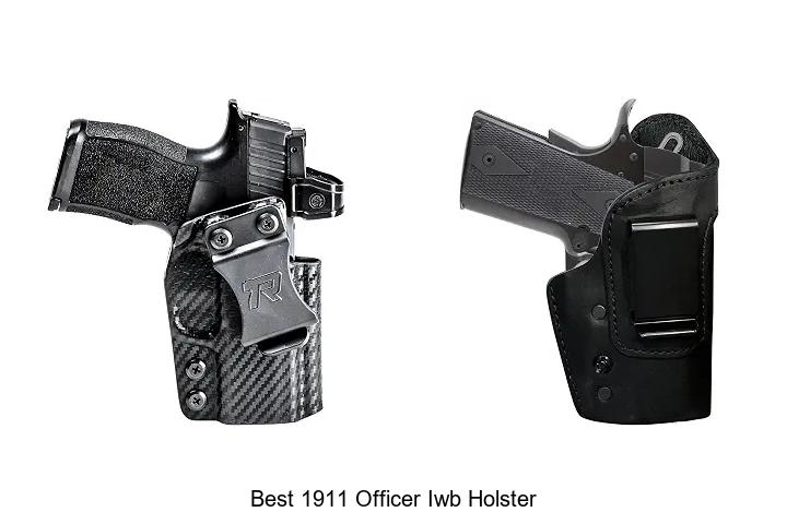 best 1911 officer iwb holster