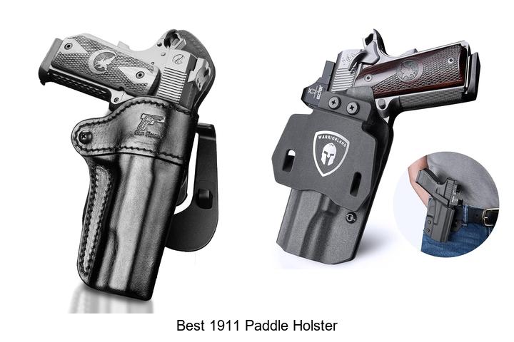 best 1911 paddle holster