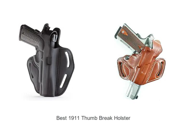 best 1911 thumb break holster
