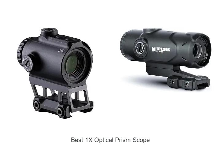 best 1x optical prism scope