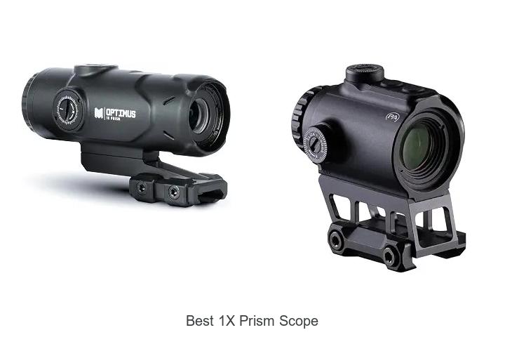 best 1x prism scope