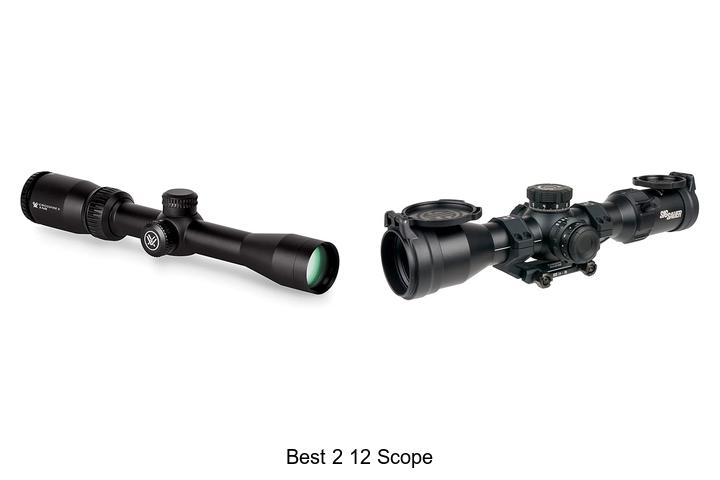 best 2 12 scope