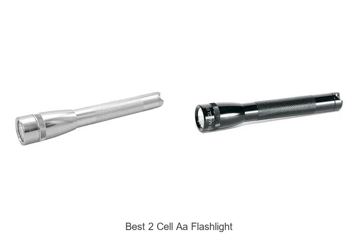 best 2 cell aa flashlight