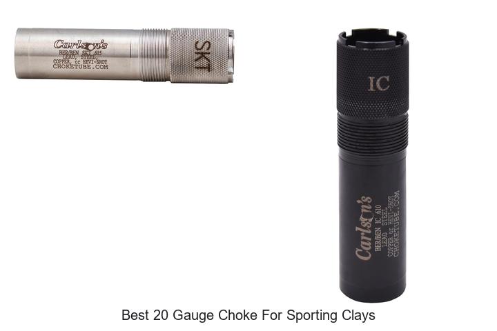 best 20 gauge choke for sporting clays
