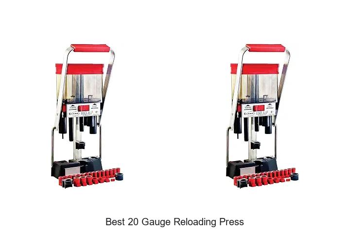 best 20 gauge reloading press