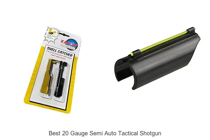 best 20 gauge semi auto tactical shotgun