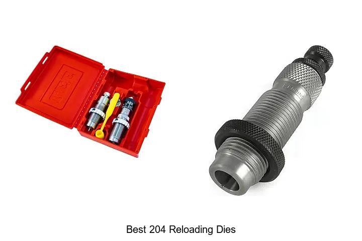 best 204 reloading dies