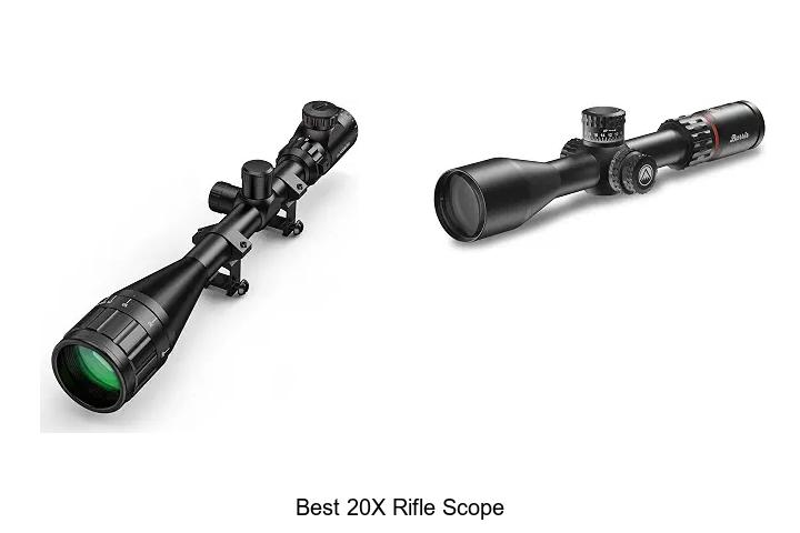 best 20x rifle scope