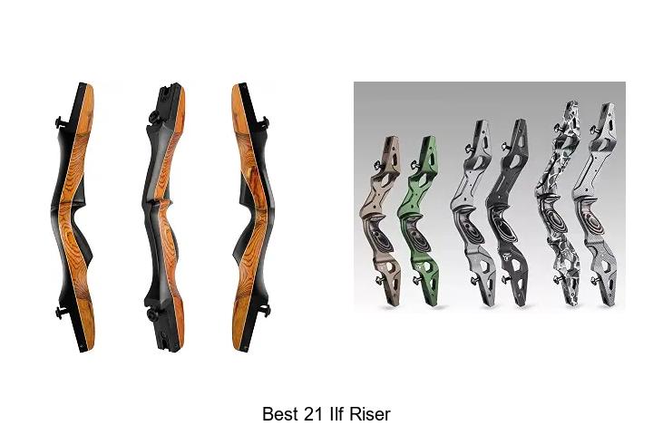 best 21 ilf riser