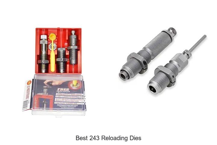 best 243 reloading dies