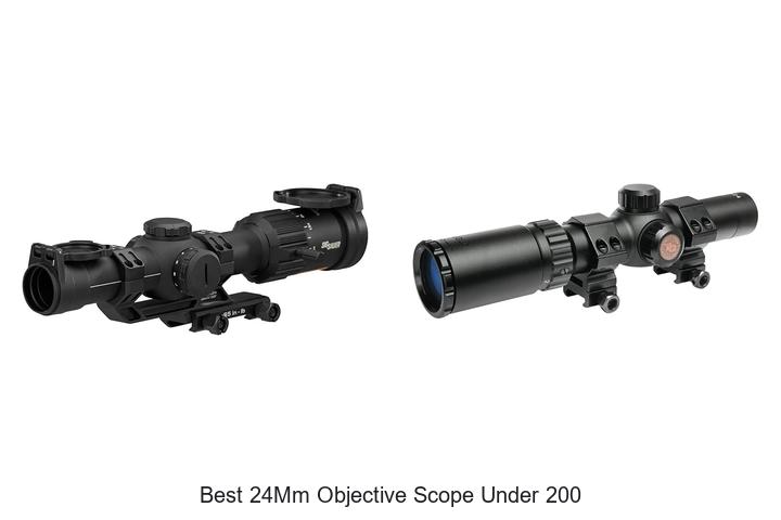 best 24mm objective scope under 200