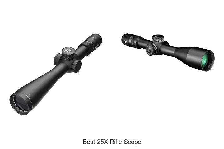 best 25x rifle scope