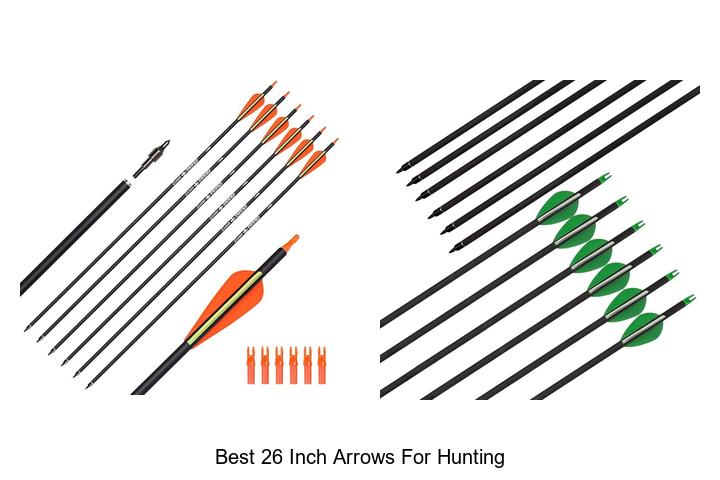 best 26 inch arrows for hunting