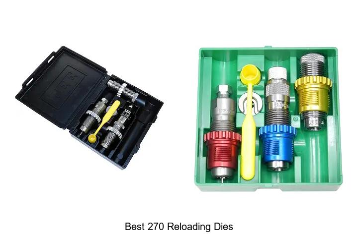 best 270 reloading dies