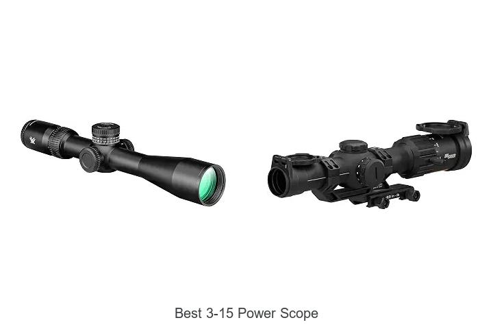 best 3-15 power scope