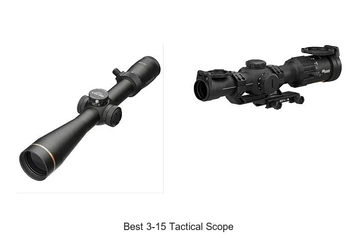 best 3-15 tactical scope