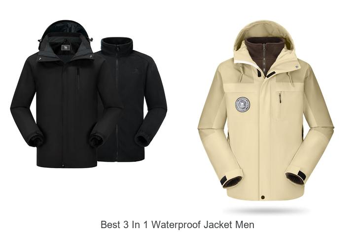 best 3 in 1 waterproof jacket men