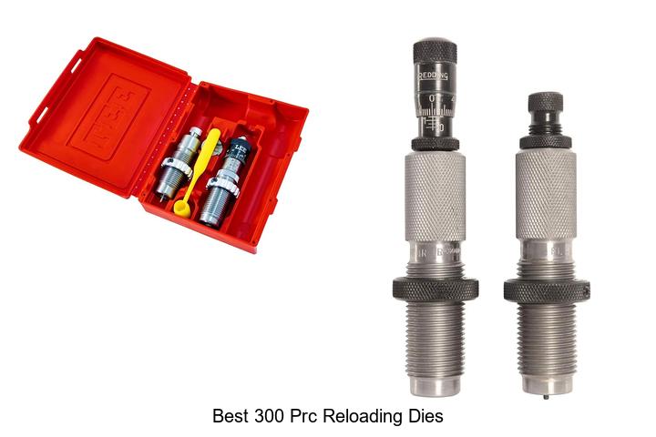 best 300 prc reloading dies