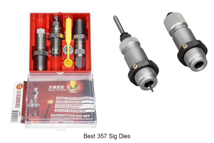 best 357 sig dies