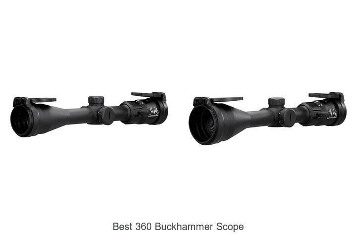 best 360 buckhammer scope