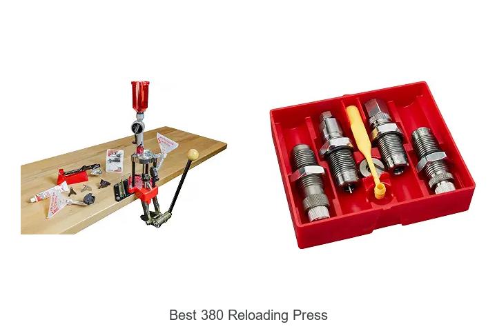 best 380 reloading press