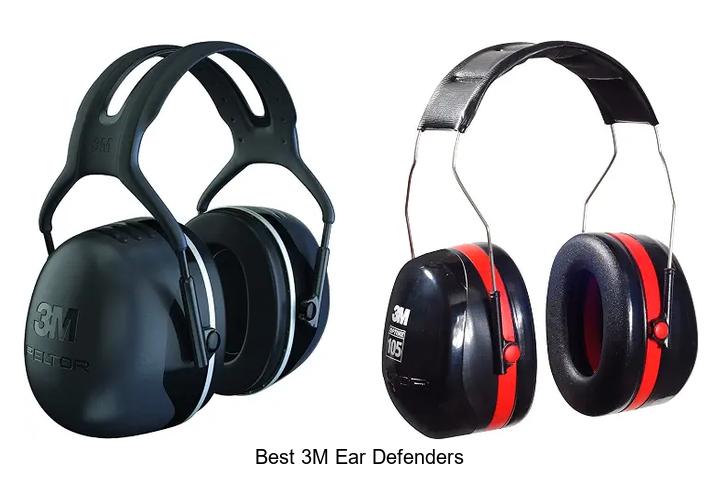best 3m ear defenders