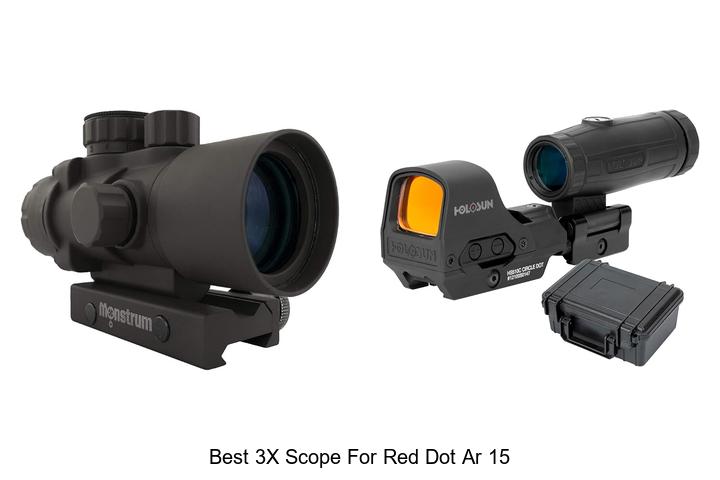 best 3x scope for red dot ar 15