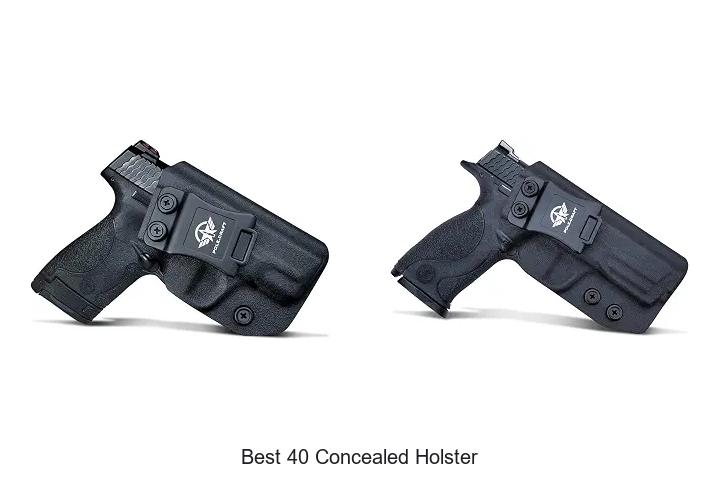 best 40 concealed holster