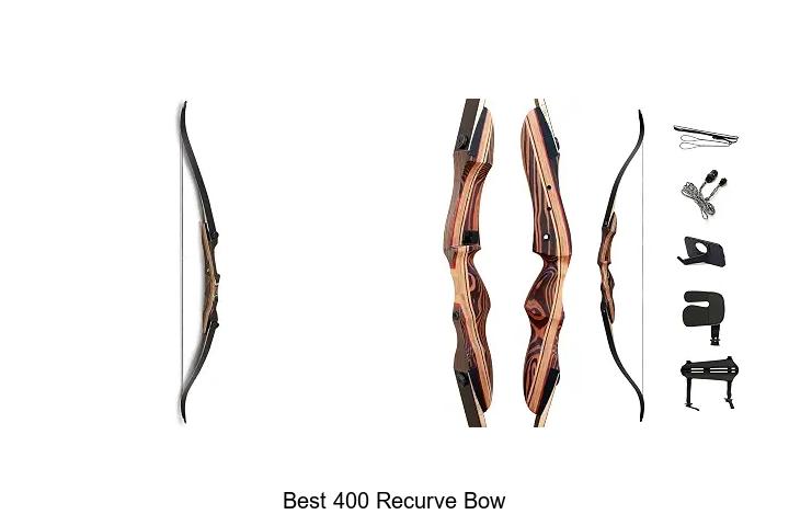 best 400 recurve bow