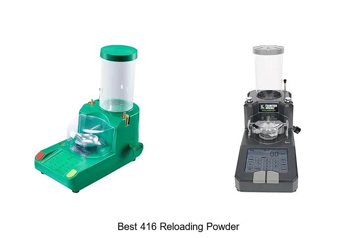 best 416 reloading powder